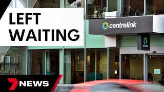 3000 extra Centrelink workers have been recruited  7 News Australia [upl. by Stryker]