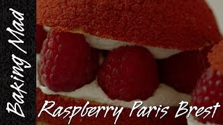 Baking Mad Monday Raspberry Paris Brest [upl. by Ienttirb]