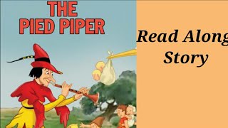 The Pied Piper Of HamelinRead Aloud English StoryI Wonder Why [upl. by Handal]