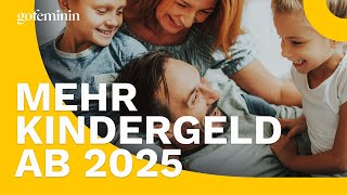 Mehr Kindergeld So viel Geld erhalten Familien ab 2025 [upl. by Ardnuyek705]