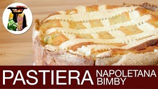 Pastiera Napoletana Bimby [upl. by Copeland]