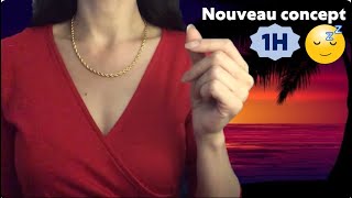 ASMR  nouveau concept  1H endormissement garanti [upl. by Nawaj]