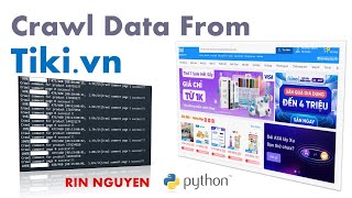 Trích xuất dữ liệu từ một trang Web thương mại điện tử  TIKIVN bằng Python  Crawl Data TIKI [upl. by Razatlab]