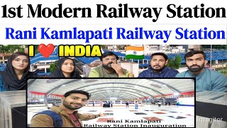 1st Modern Railway Station Rani Kamlapati Railway Station Inauguration Vlog [upl. by Olodort]