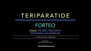 Teriparatide Forteo A Practical Review [upl. by Zollie]