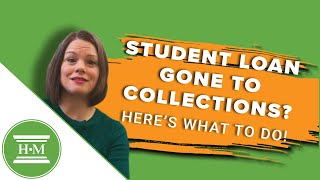 What can I do when my student loan is in collections [upl. by Trix]