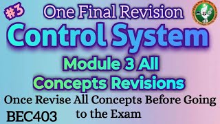 Control System Module 3 One Final Revision All IMP Concepts Discussed 4th Sem ECE 2022 Scheme VTU [upl. by Mharg]