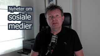 Nyheter om sosiale medier uke 26 [upl. by Iral72]