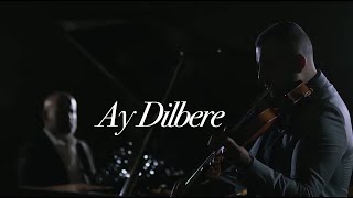 Ay Dilbere  Violin Cover by Roni Violinist ft Cihan öz 4K [upl. by O'Reilly]