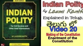 Enactment of the Constitution  Making Of The Constitution  Indian Polity by Laxmikanth in Telugu [upl. by Aural]