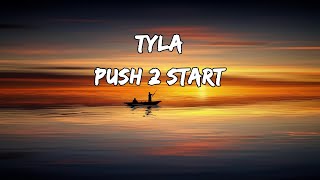 Push 2 Start  Tyla  Karaoke  Lyrical Lounge [upl. by Ahseikram894]