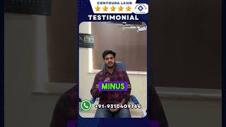 lasik review Contoura vision lasikeyesurgeon eyesurgery drpiyushtewari lasikeyesurgeondelhi [upl. by Britton482]