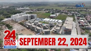 24 Oras Weekend Express SEPTEMBER 22 2024 HD [upl. by Burnsed798]