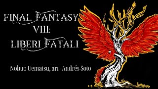 Final Fantasy VIII Liberi Fatali  Nobuo Uematsu  FilmHarmonia [upl. by Cyma934]