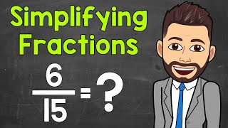 How to Simplify Fractions  Math with Mr J [upl. by Suehtomit610]