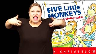 quotFive Little Monkeys Bake a Birthday Cakequot  ASL Storytelling [upl. by Scotney]