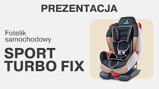 Fotelik Caretero Sport Turbo FIX  Prezentacja [upl. by Weisburgh894]