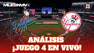 ANÁLISIS DODGERS vs YANKEES  JUEGO 4 SERIE MUNDIAL 2024  ANTESALA DESDE NEW YORK  DIAMANTE 23 [upl. by Merlina]