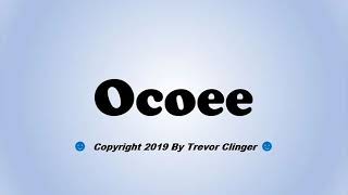 How To Pronounce Ocoee Florida [upl. by Nylirehc908]