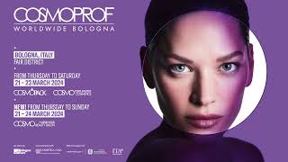 Cosmoprof Worldwide Bologna 2024 Get Ready [upl. by Melquist]