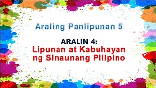 LIPUNAN AT KABUHAYAN NG SINAUNANG PILIPINO [upl. by Mast]