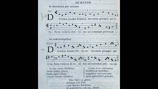 Dicamus laudes Domino  Hymnus ad Sextam [upl. by Retepnhoj]