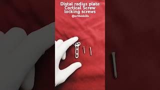 Distal radius plateorthoskillsCortical Screwlocking screws orthopedicsshorts [upl. by Auliffe]