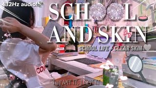 432Hz  PERFECT SCHOOL LIFE  CLEAR SKIN [upl. by Arrahs387]