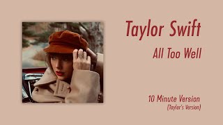 Taylor Swift  All Too Well 10 Minute Version Instrumental [upl. by Savill296]