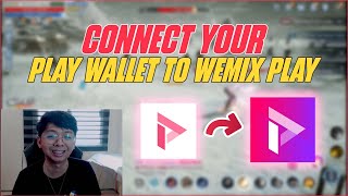 CONNECT PLAY WALLET TO WEMIX PLAY TAGALOG [upl. by Warrick]