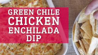 Green Chili Chicken Enchilada Dip [upl. by Yerfoeg]