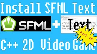 Install Text in C SFML 2D Video Game Tutorial Day 10 [upl. by Aihcila]