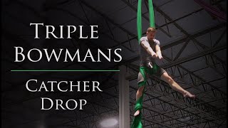 Aerial Silks  Bowmans Drop amp Catcher Drop [upl. by Nirtak]