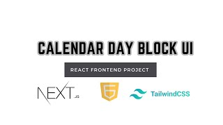 How to build a dynamic calendar day block ui  Nextjs Tailwindcss useState  frontend project [upl. by Giovanni]