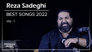 Reza Sadeghi  Best Songs I Vol 1  رضا صادقی  میکس بهترین آهنگ ها [upl. by Atinnod371]