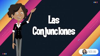 Las Conjunciones  CASTELLANO  Video educativo [upl. by Cockburn]