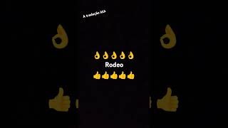 Rodeo remix [upl. by Biagi]