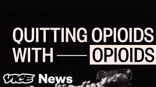 The best opioid addiction treatment is more opioids [upl. by Odlanra26]