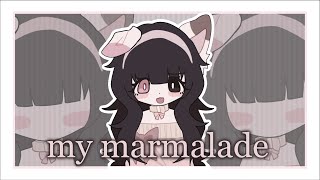 MY MARMALADE  ORIGINAL ANIMATION MEME [upl. by Ydoow]