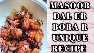 Bengali Cooking Video Masoor Dal er Bora r unique ekti Recipe [upl. by Ulland]