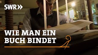 Wie man ein Buch bindet  SWR Handwerkskunst [upl. by Netnert]