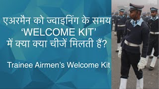 AirmenAgniveer Vayu Welcome Kit on joining IAF  Agniveer joining  Items an airman gets on joining [upl. by Hisbe578]