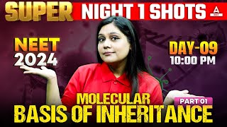 Molecular Basis of Inheritance Class 12  Part 1  NEET 2024  Garima Goel [upl. by Warfore]