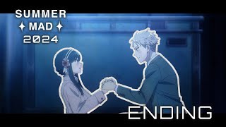 【夏MAD2024】SUMMER MAD 2024 ENDING  結婚行進曲 [upl. by Smail]