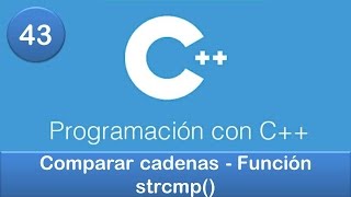 43 Programación en C  Cadenas  Comparar cadenas  Función strcmp [upl. by Strep]