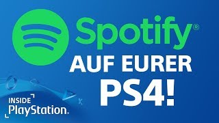 Spotify auf der PS4 benutzen  Alles was ihr wissen müsst [upl. by Ahsinroc]