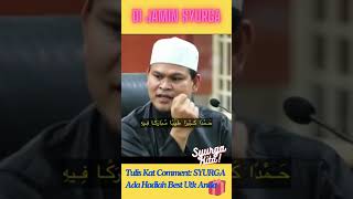 Ustaz Abdullah Khairi DiJamin Syurga Ustaz Abdullah Khairi Terbaru 2024 selawat motivasi [upl. by Heydon]