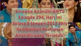 Anandhi Eps 294 3 Januari 2017  Shiv Kembalikan Perhiasan Anandhi yang Terjatuh [upl. by Ilojna]