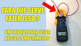 Todo eletrecista precisa conhecer esse truque para usar o alicate amperímetro [upl. by Cummine456]