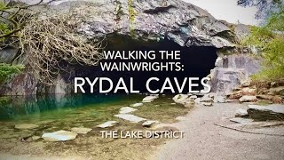 Walking The Wainwrights Rydal Caves [upl. by Ilojne]